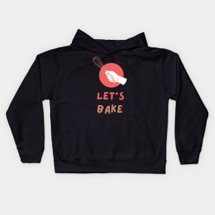 Cute Let's Bake Baking Lovers Gift T-Shirt Kids Hoodie